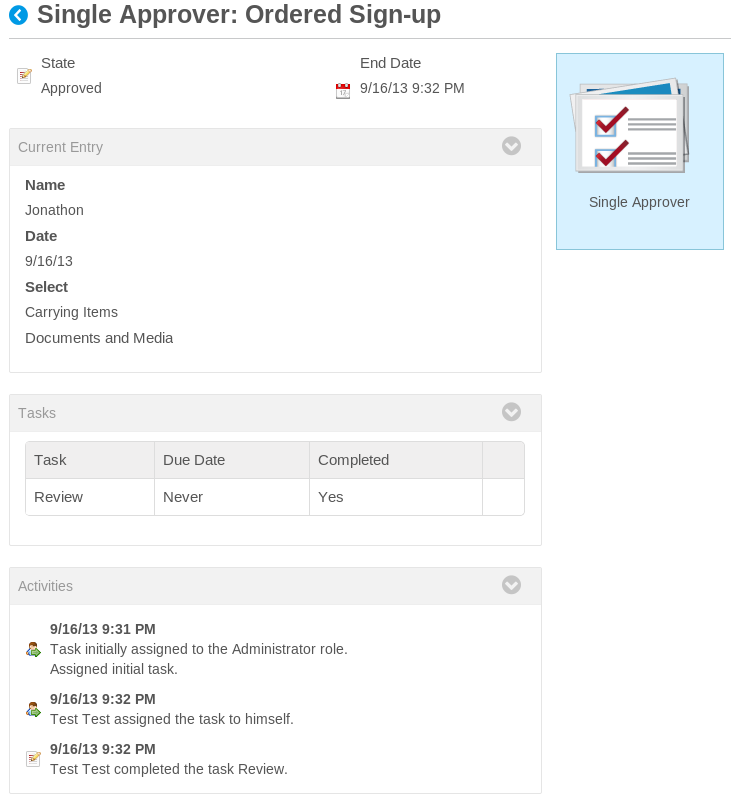 To view an entry submitted to a list via workflow, click on My Completed Requests from the Kaleo Forms portlets Summary tab, then click on the name of the entry youd like to view.