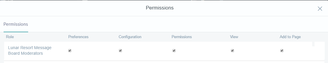 Figure 2: The Lunar Resort Message Board Moderators Site Team has unlimited permissions on the Message Boards application.