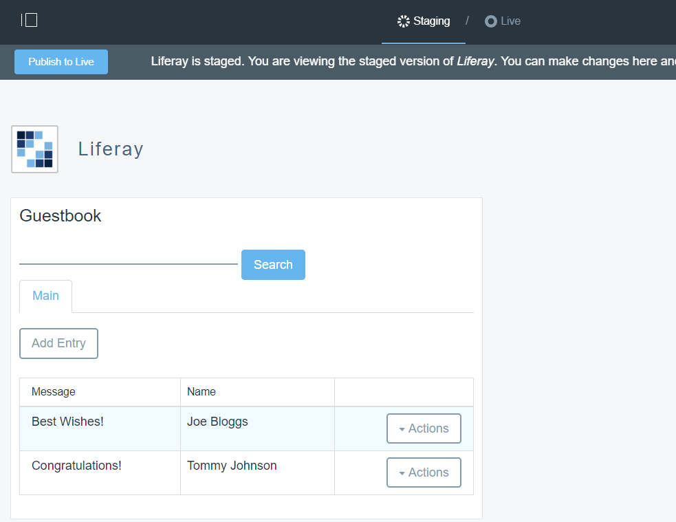 Figure 2: A Staging-enabled Guestbook app can be modified on the staged site first without any users seeing it on the live Site.
