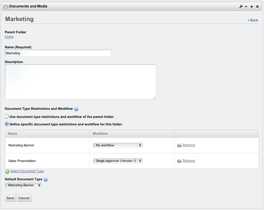Figure 4.17: Restrict Marketing folder to use specific document types and workflow