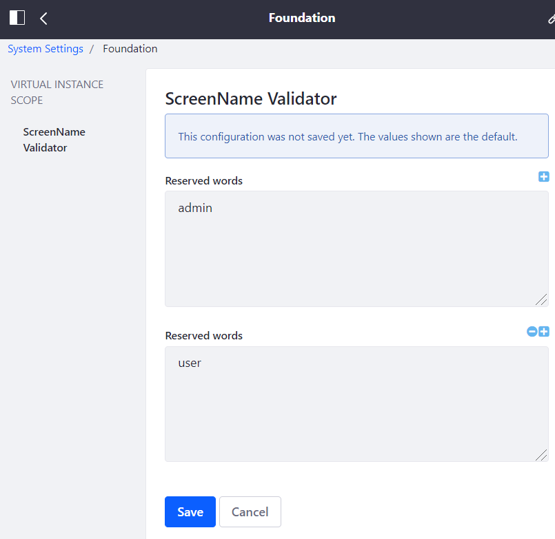 Figure 1: Enter reserved words for the screen name validator.