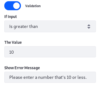 Figure 5: Numeric conditions constrain user-entered numeric data.