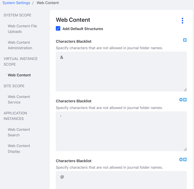 Figure 2: The Web Content System Settings entry has many Characters Blacklist fields.