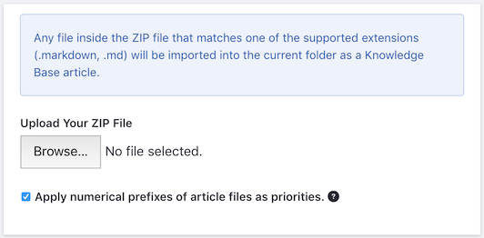 Figure 3: You can import ZIP files that contain Knowledge Base articles in Markdown format.