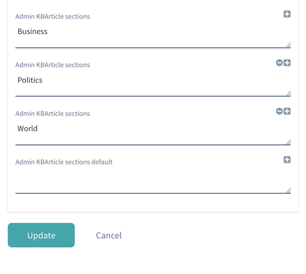 Figure 12: Adding a new field for the Admin KBArticle sections setting creates a new section for the Knowledge Base Section app. These fields create sections Business, Politics, and World.