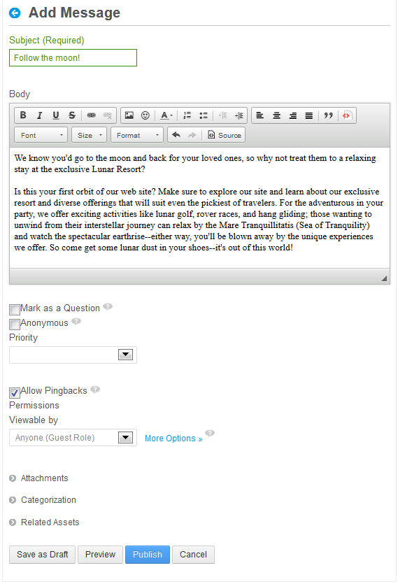 Figure 9.20: The Follow the moon message board post gives you an idea of what it takes to add a message board message.
