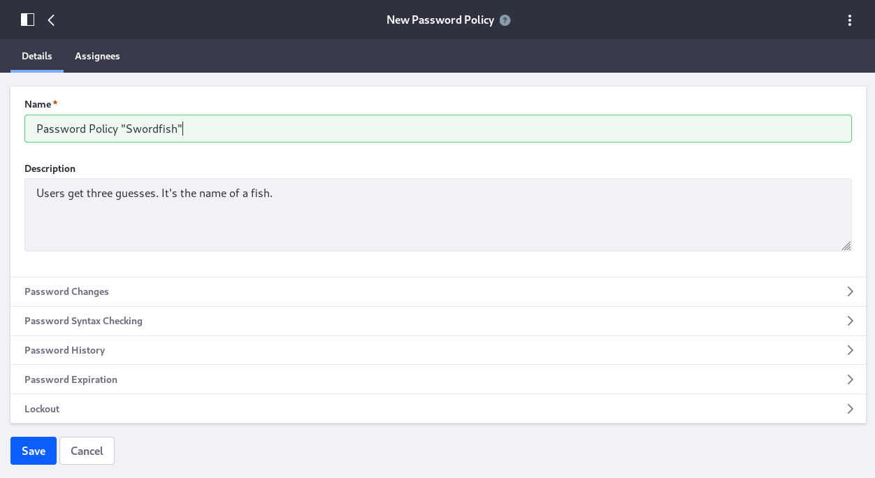 Figure 1: You can create new password policies to suit your needs.