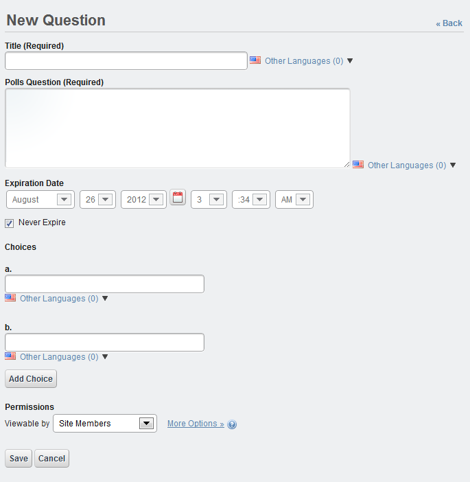 Figure 7.30: Besides the Title and the Polls Question, you must enter data
for each of the Choices fields when creating a new
poll.