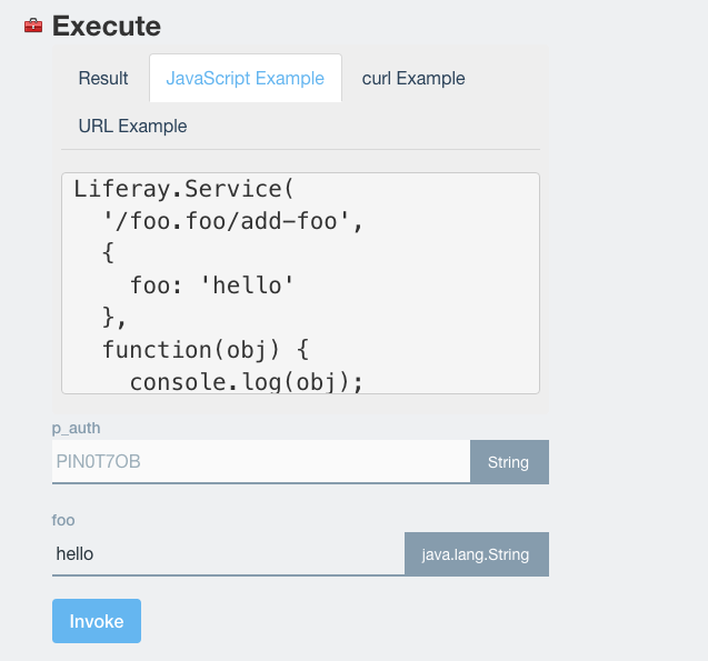 図1：LiferayのJSON Webサービスページからサービスを呼び出すと、サービス呼び出しの結果と、JavaScript、curl、またはURLを介してサービスを呼び出すためのサンプルコードを表示できます。