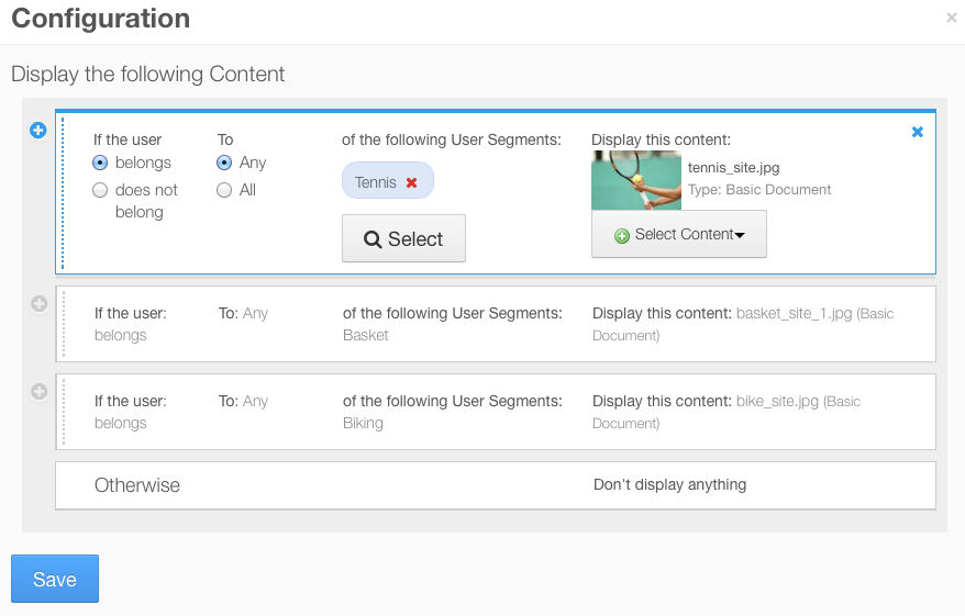 Figure 7.7: You can configure the User Segment Content Display application to display content according to rules that you define in the applications configuration window.