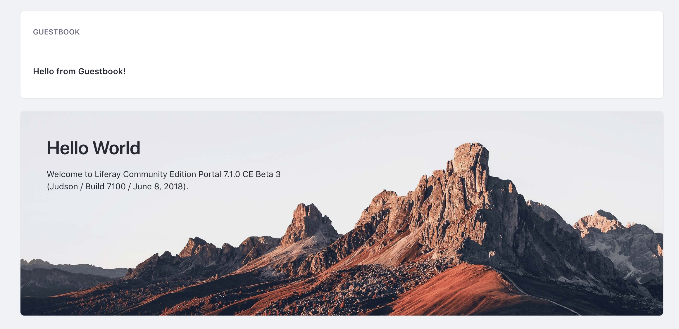 図5：これはデフォルトのLiferayホームページです。 Hello Worldウィジェットと、作成したゲストブックアプリケーションの初期バージョンが含まれています。
