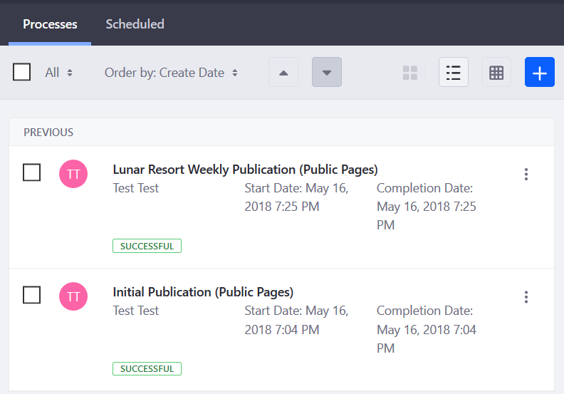 Figure 1: Your staging processes can be viewed at any time.