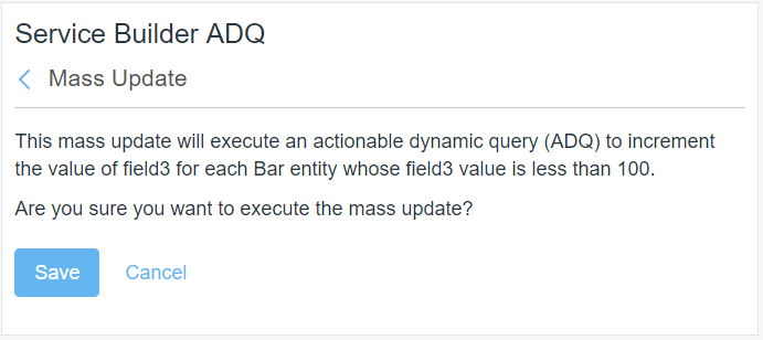 Figure 2: Clicking the Save button executes the mass update.