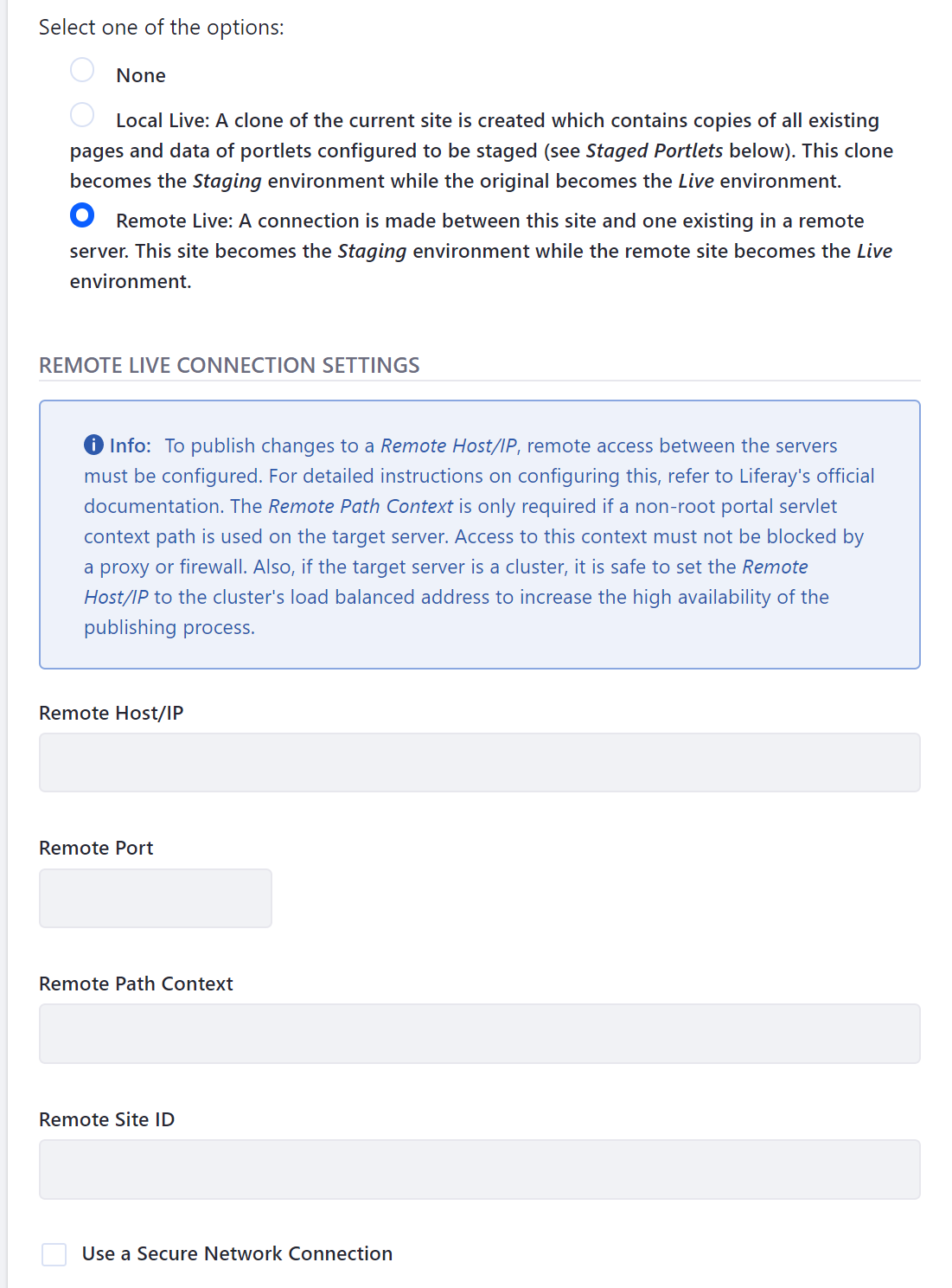 Figure 1: After your remote Liferay server and local Liferay server have been configured to communicate with each other, you have to specify a few Remote Live connection settings.