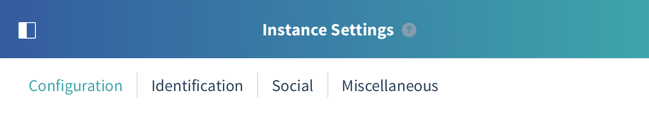 Figure 1: The configuration options in Instance Settings are divided into four categories.