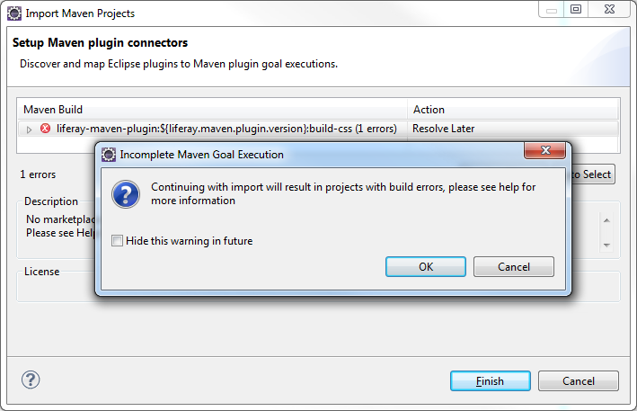 Figure 8: The error occurs because Liferay IDE cant find the correct plugin connectors.
