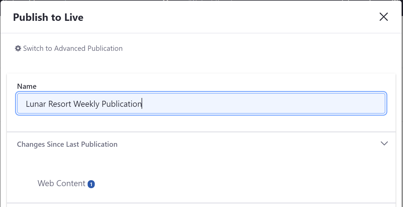 Figure 2: The Simple Publication menu displays the changes since last publication and a way to name your publication.