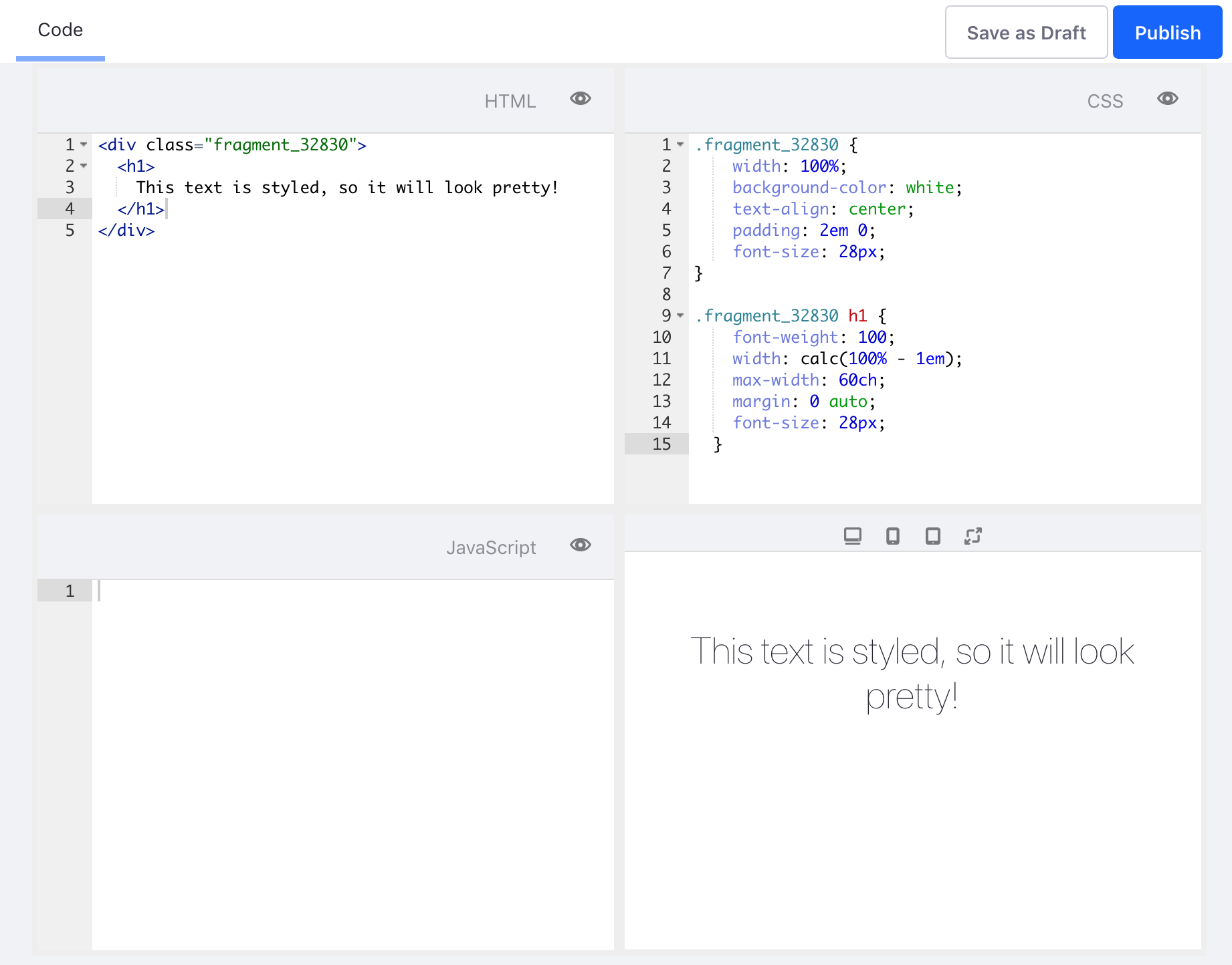 Figure 1: The Fragment editor with HTML and CSS code and a live preview.