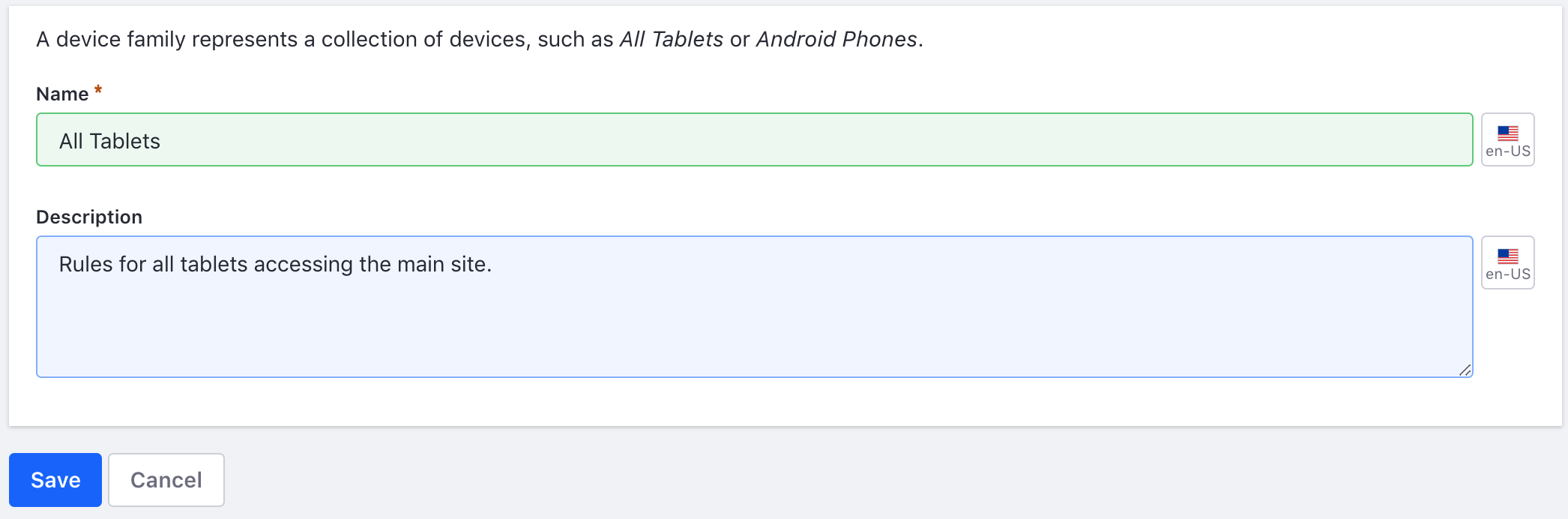 Figure 1: Create a Mobile Device Family so you can create rules.
