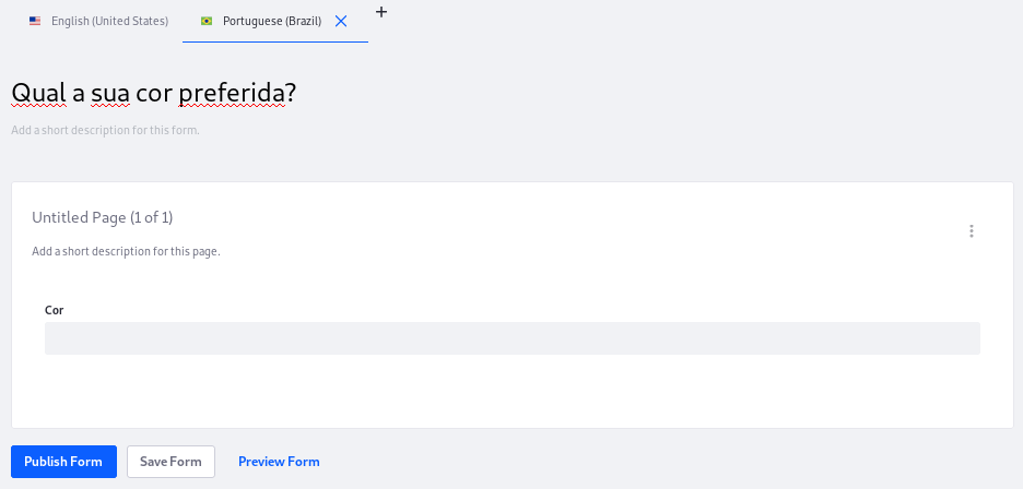 Figure 2: Translate as much of the form as possible into each language you expect users to need.